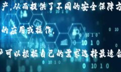 小狐狸钱包（TokenPocket）是一款广受欢迎的去中心